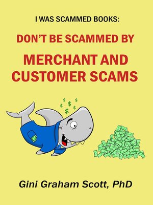 cover image of Don't Be Scammed by Merchant and Customer Scams